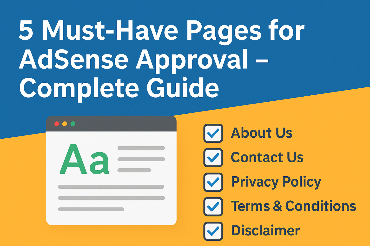 5 Must-Have Pages for AdSense Approval – Complete Guide
