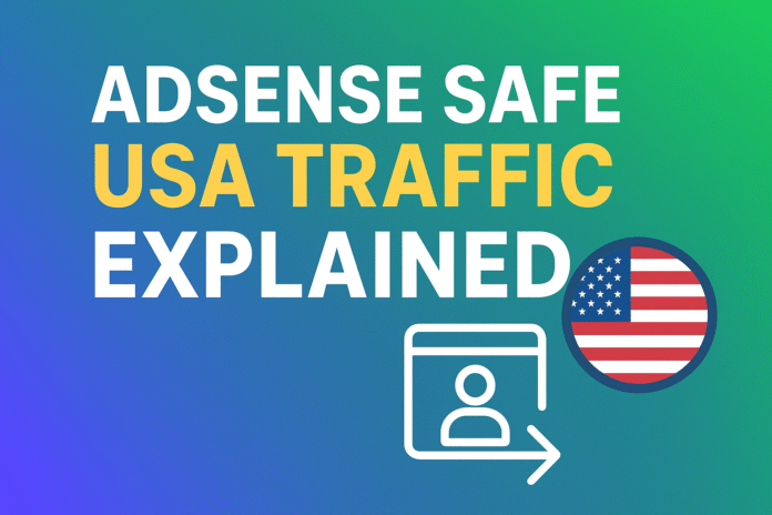 AdSense Safe USA Traffic