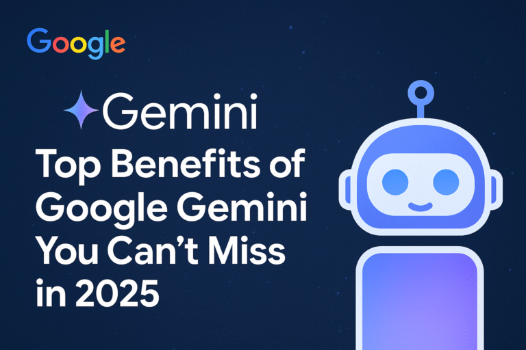Top Benefits of Google Gemini